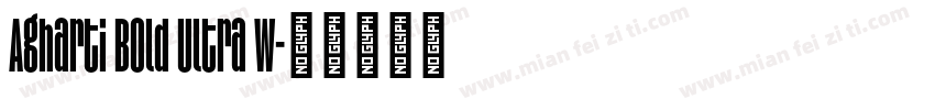 Agharti Bold Ultra W字体转换